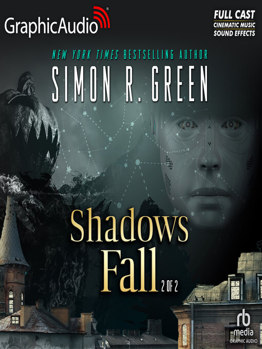 Title details for Shadows Fall by Simon R. Green - Available